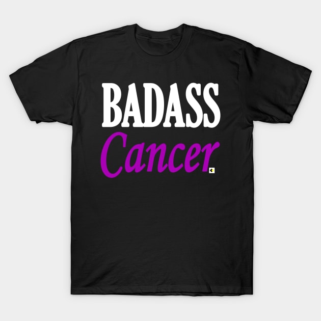 BADASS Cancer T-Shirt by AddOnDesign